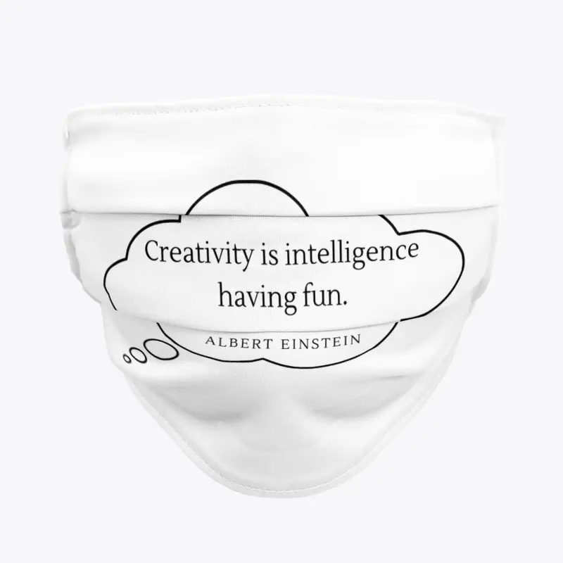 Creativity Is Intelligence Having Fun